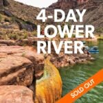 Grand Canyon 4-day River Trips Sold Out
