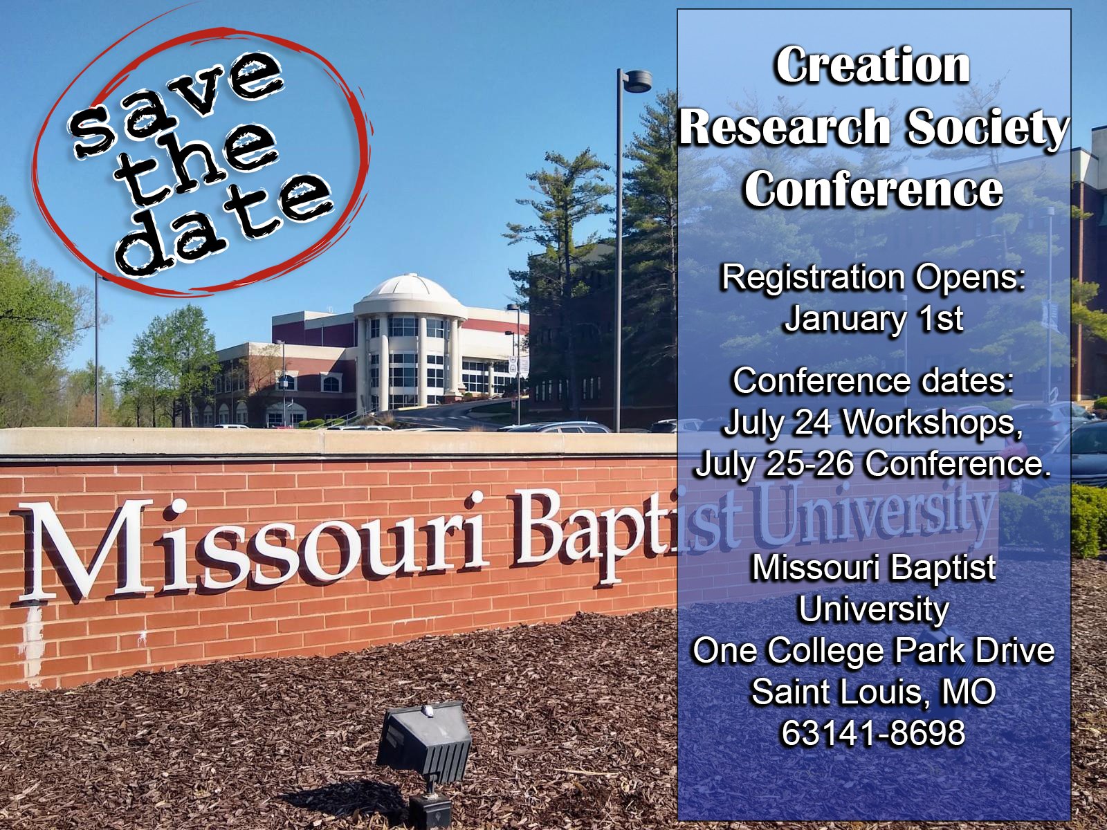 A sign for Missouri Baptist University appears in the foreground, with campus buildings visible behind it. Superimposed on the image is a blue box containing information about the Creation Research Society Conference 2025: conference dates, location details at Missouri Baptist University, and a prominent Save the Date circle.